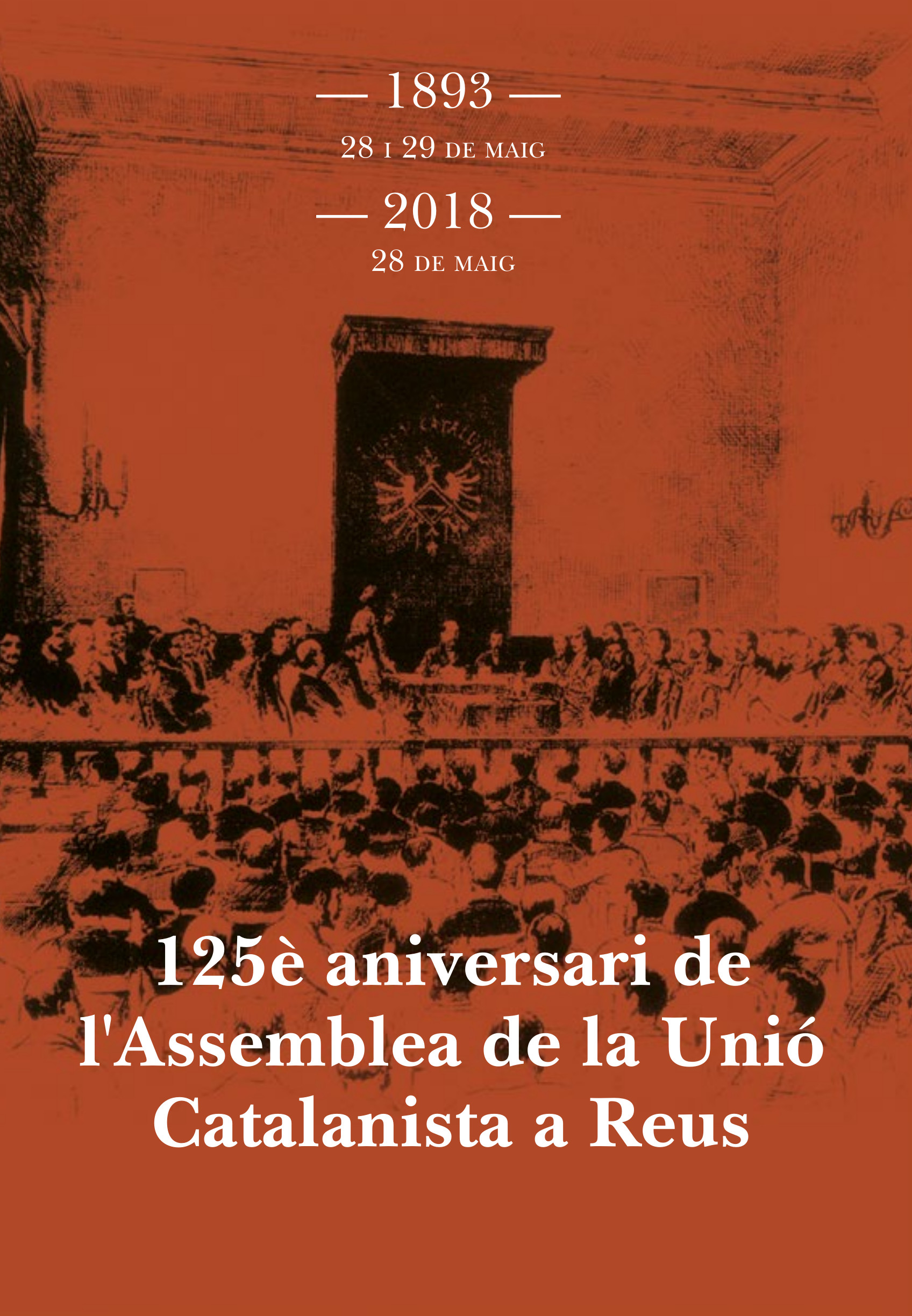 125è aniversari de l'Assemblea de Reus de la Unió Catalanista