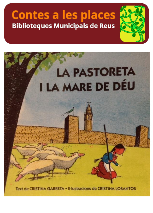 Contes a les places. «La pastoreta i la Mare de Déu»