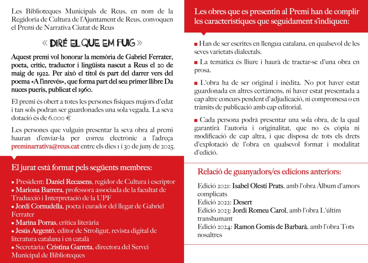 Premi de Narrativa Ciutat de Reus. "Diré el que em fuig"