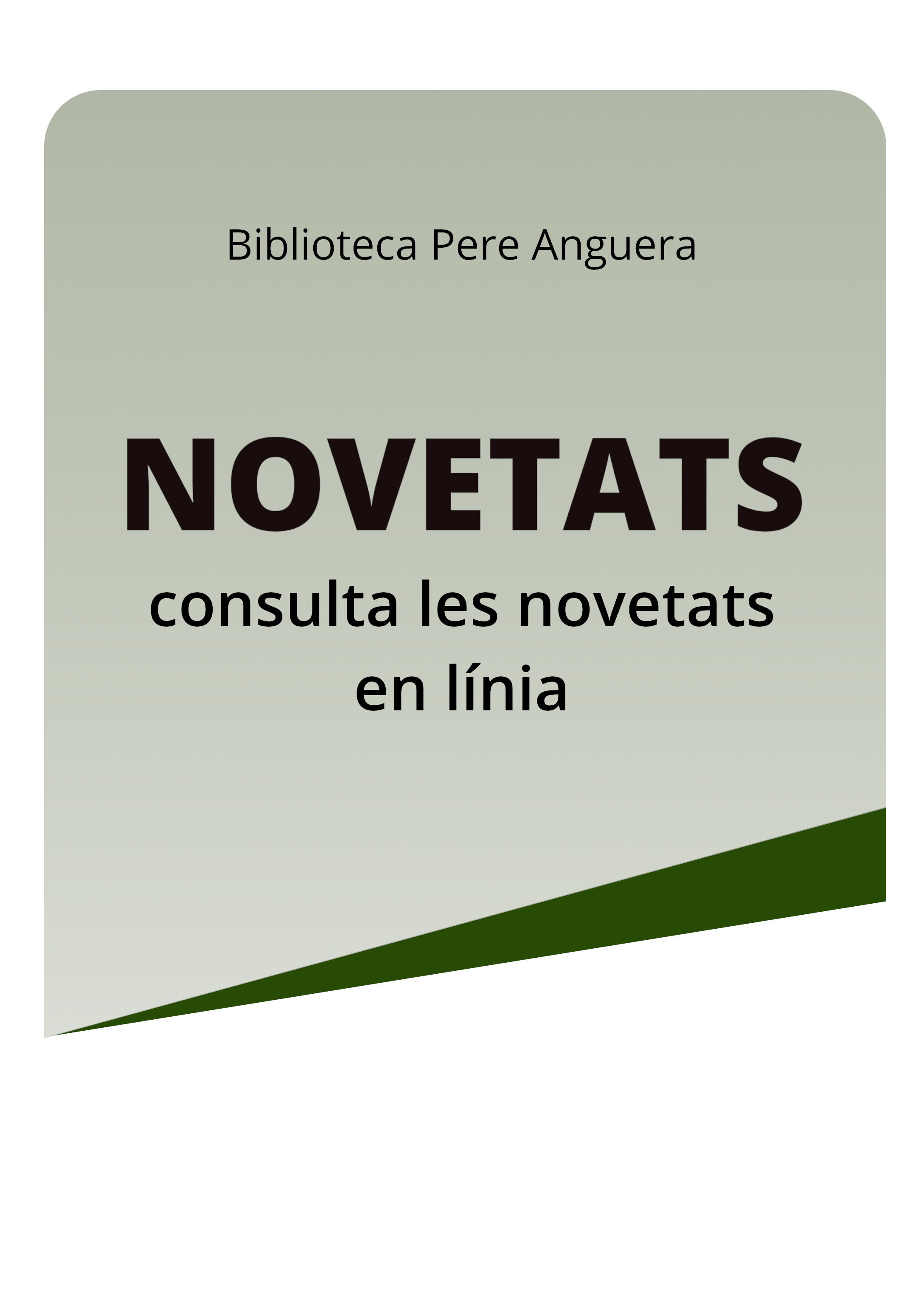 Novetats: Biblioteca Pere Anguera