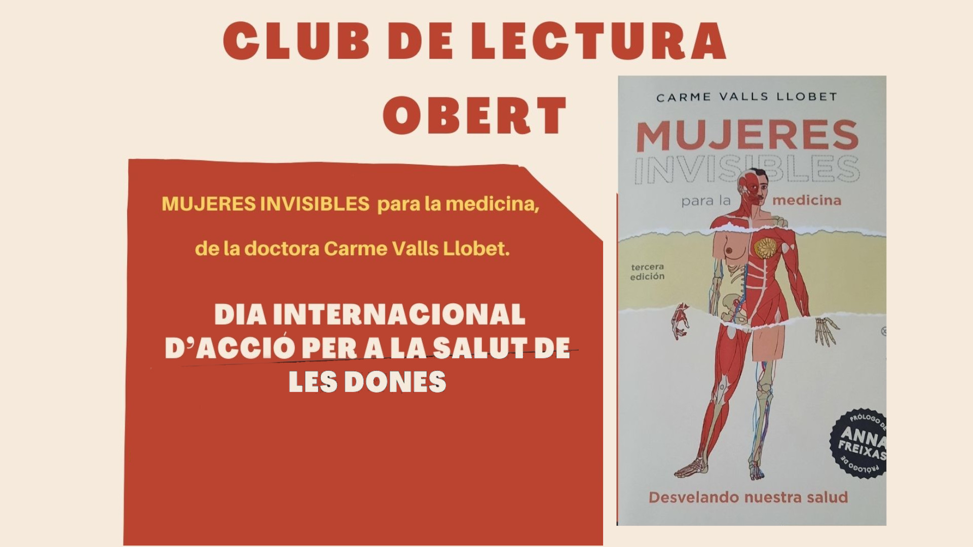 CANVI DE DATA!!! "Mujeres invisibles para la medicina". Vine a buscar el llibre a les biblioteques per tenir-lo llegit el dia de la presentació!