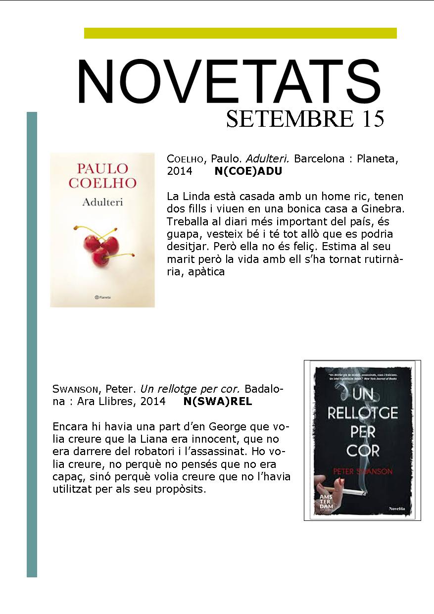 A partir de dimarts dia 1 de setembre ja podeu venir a buscar les novetats del mes