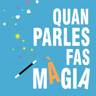 "Quan parles fas màgia" Exposició a la Biblioteca Pere Anguera