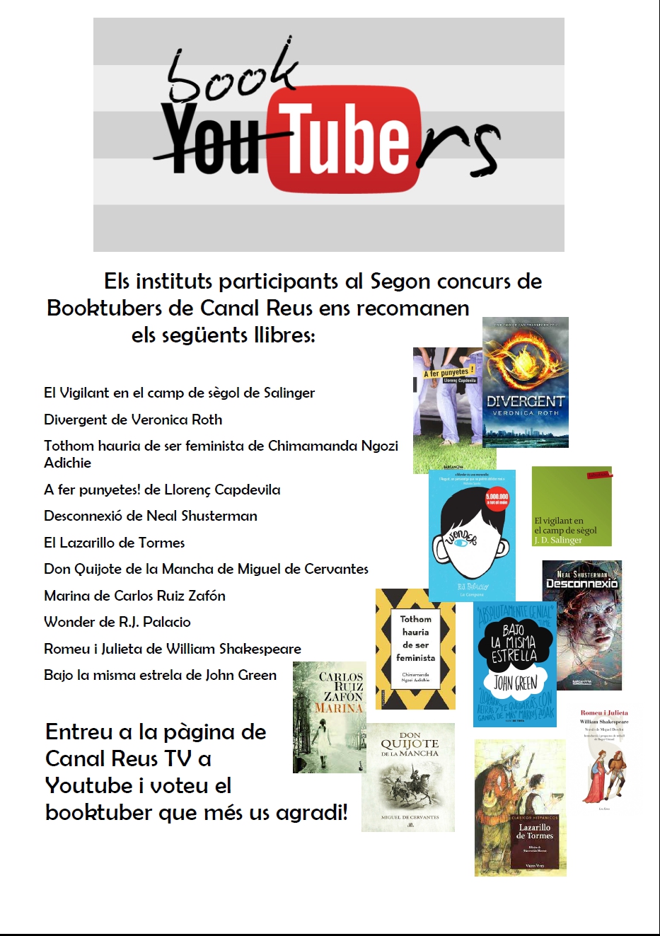 Ja podeu votar els Booktubers del Segon Concurs de Booktubers de Canal Reus TV!